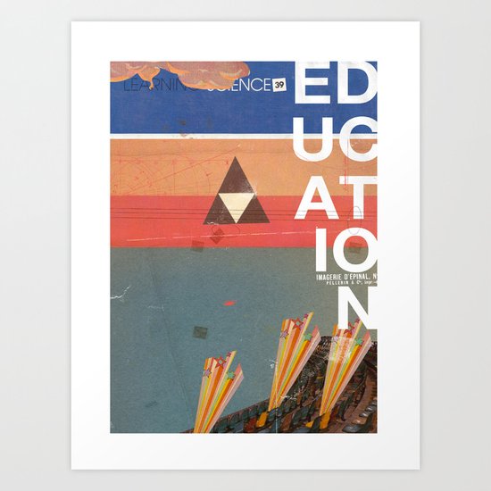 Education - prepare for your mind to be blown Art Print