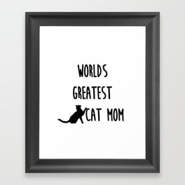World's Greatest Cat Mom Framed Art Print