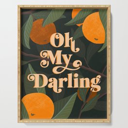Oh My Darling Serving Tray