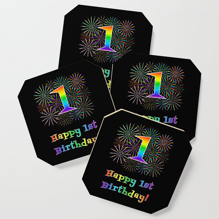 1st Birthday - Fun Rainbow Spectrum Gradient Pattern Text, Bursting Fireworks Inspired Background Coaster