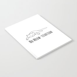 No Meow-tivation Notebook
