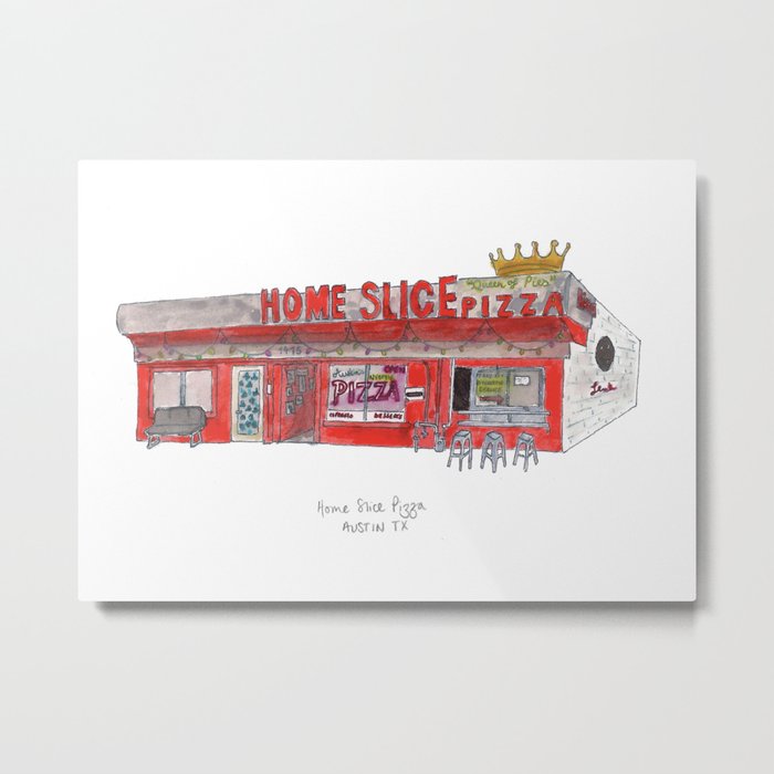 The Austin Collection: Home Slice Pizza Metal Print