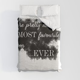 My Most Favourite Person Duvet Cover