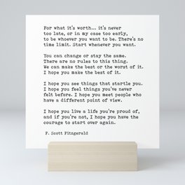 For What It’s Worth, Life, F Scott Fitzgerald Motivational Quote Mini Art Print