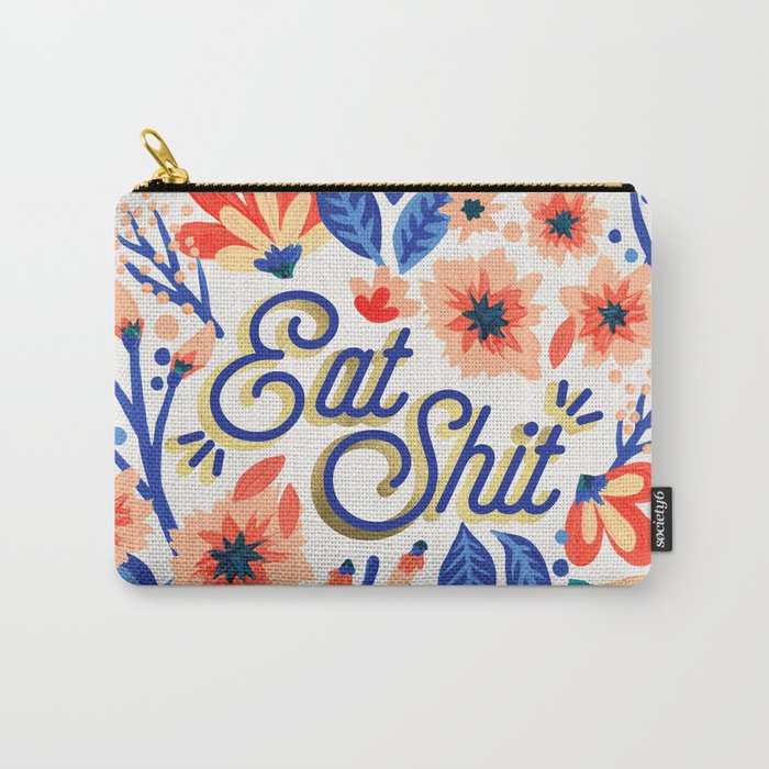 Eat Sh*t – Coral & White Palette Carry-All Pouch