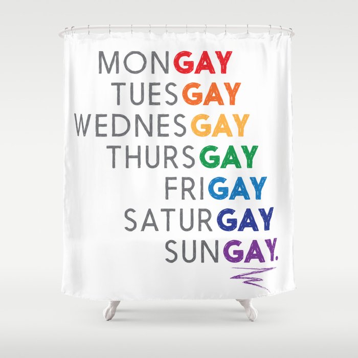 The Gay Agenda Shower Curtain By Zenamidesign Society6