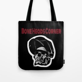 Bone Heads Corner  Tote Bag