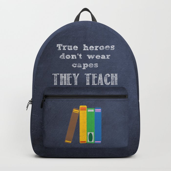 They Teach | Teacher Appreciation Backpack
