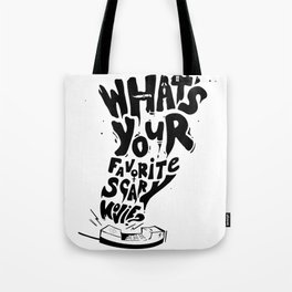 What's Your Favorite Scary Movie? Tote Bag