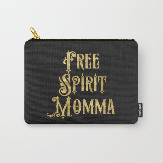 Free Spirit Momma Carry-All Pouch