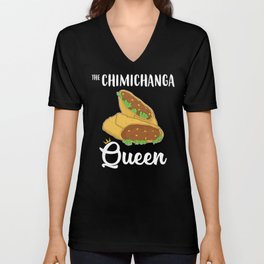 Funny Tex Mex Food The Chimichanga Queen design Unisex V-Neck