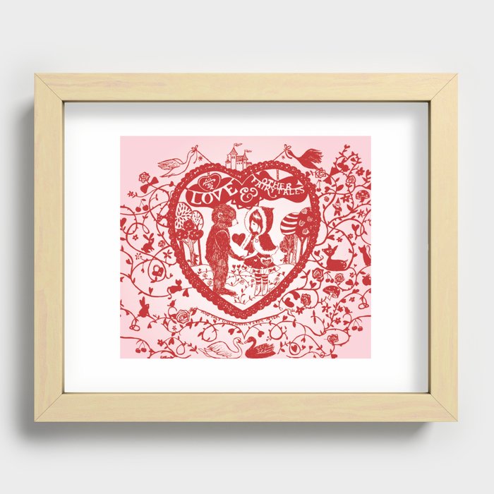 Love and Other Fairy Tales Recessed Framed Print