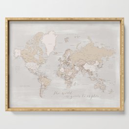 The world is yours to explore, rustic world map with cities, "Lucille" Serving Tray
