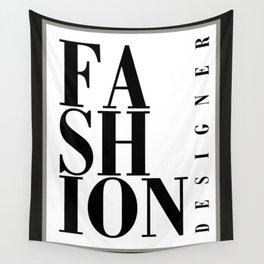 fashion designer Wall Tapestry