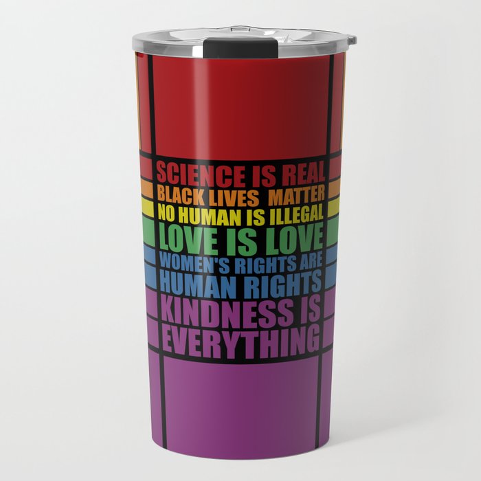 Science is real... Inspirational Fashion Travel Mug