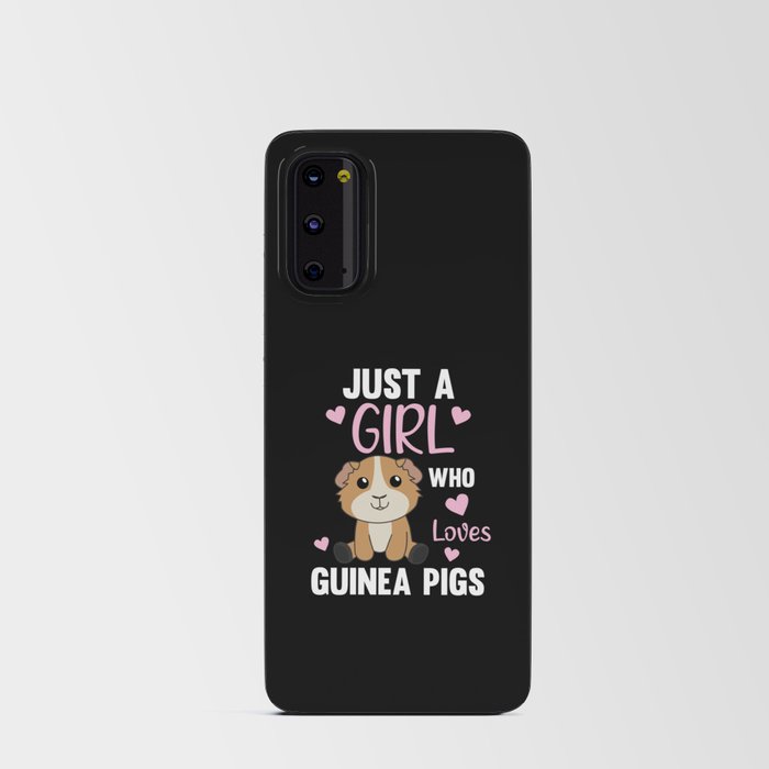 Just A Girl who Loves Guinea Pigs - Sweet Guinea Android Card Case
