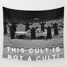 'This Cult is not a Cult!' black and white photograph humorous meme with text photography Wall Tapestry