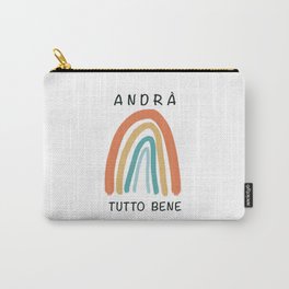 Andrà tutto bene, rainbow, italy   Carry-All Pouch