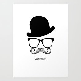 Mr. Moustache Art Print