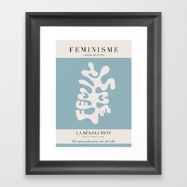 L'ART DU FÉMINISME IV — Feminist Art — Matisse Exhibition Poster Framed Art Print