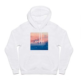 Stay Rocky Mountain High Hoody