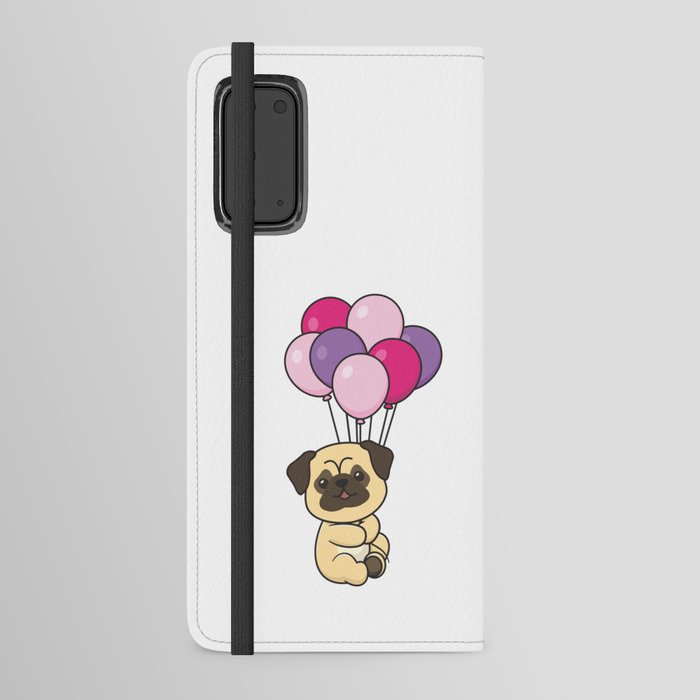 Pug With Balloons For Birthday Cute Dogs Android Wallet Case