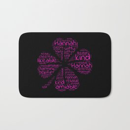 Hannah name gift with lucky charm cloverleaf words Bath Mat | Graphicdesign, Xmasgift, Helpful, Kind, Birthdaygift, Courageous, Likeable, Hannah, Namegift, Reliable 