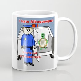 I Hate Albuquerque Coffee Mug