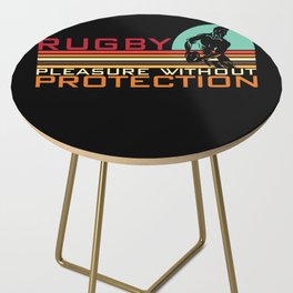 Rugby Pleasure Without Protection Side Table