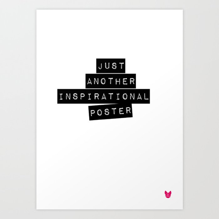 Just another Art Print