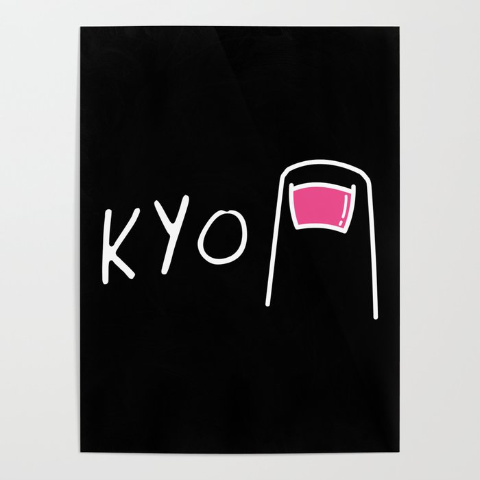 Funny Japanese Kyoto Pun - KYO "TOE" Poster