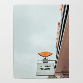 All Welcome All Ways, Austin Poster