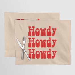 Howdy Howdy Howdy! Red and white Placemat