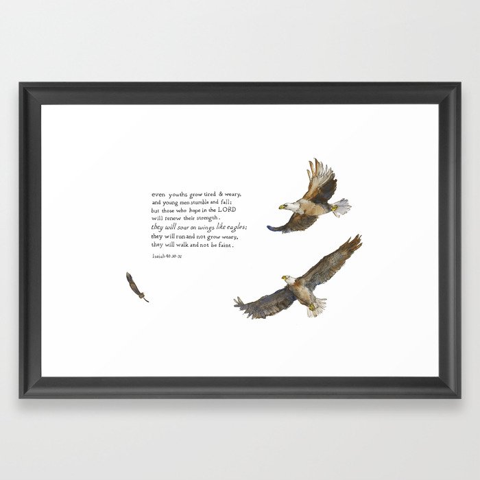 Soar on Wings Like Eagles - Isaiah 40:30-31 Framed Art Print