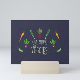 Eat more veggies! Dark version Mini Art Print