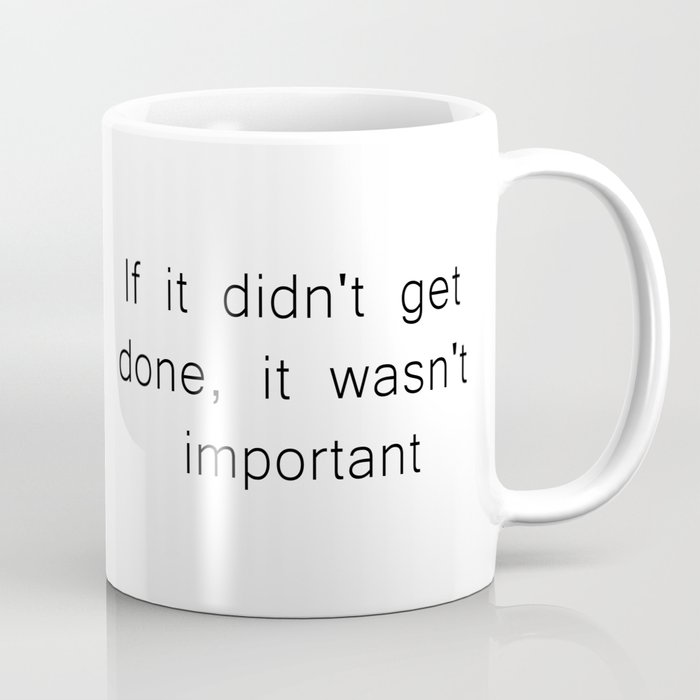 The Procrastinator's Creed Coffee Mug