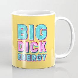 Big Dick Energy Meme Text Pastel Coffee Mug