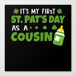 Cousin First Baby Reveal Saint Patrick's Canvas Print