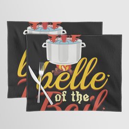 Belle Of The Boil Great Seafood Boil Crawfish Boil Placemat