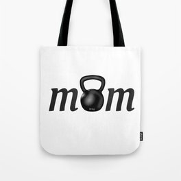 Strong MOM Kettlebell for Crossfitters Tote Bag
