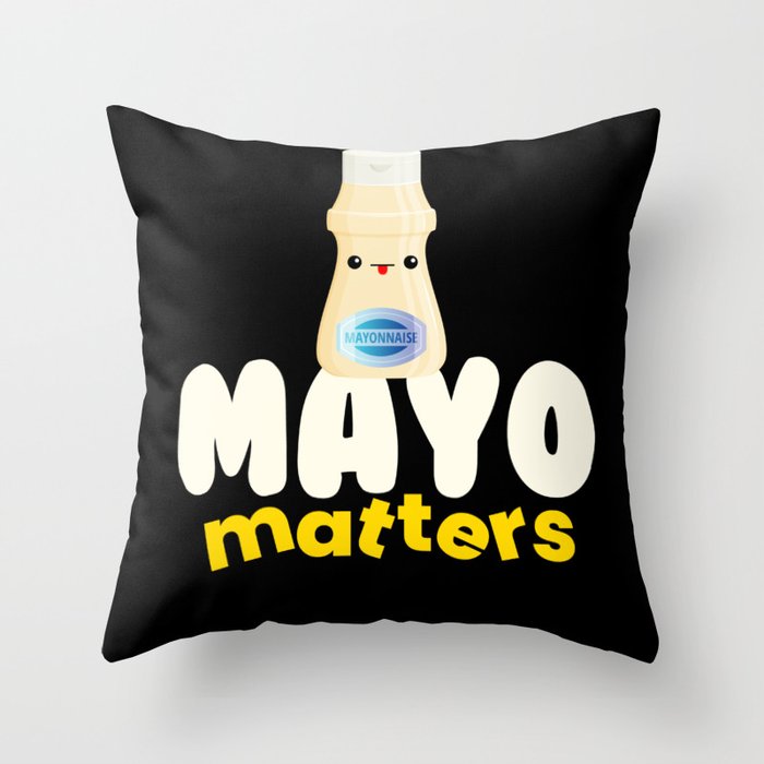 Mayo Matters Sauce Bbq Grilling Throw Pillow