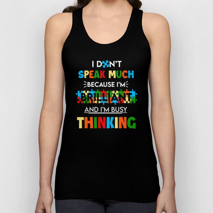 Busy Thinking Autism Awareness Quote Tank Top