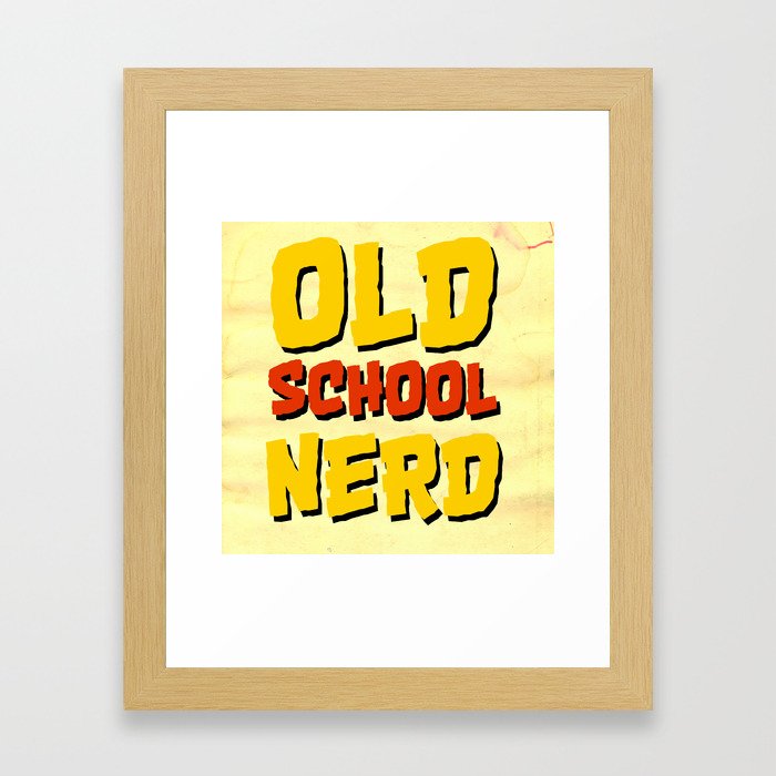 Rock It Old School, Nerd! Framed Art Print