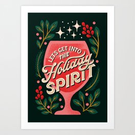 Let's Get into the Holiday Spirit Cocktail Art Print