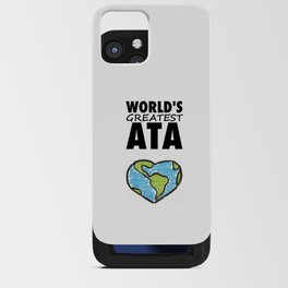 Worlds Greatest Ata iPhone Card Case