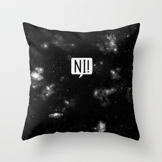 The Night Who Says Ni Throw Pillow