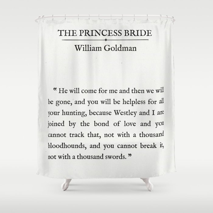 Book Page - The Princess Bride "The Bond of Love" Quote Shower Curtain