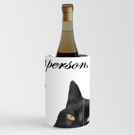 Behind Every Great Person There Is A Great Cat Wine Chiller