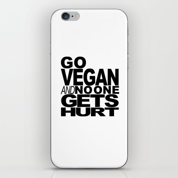GO VEGAN AND NO ONE GETS HURT iPhone Skin