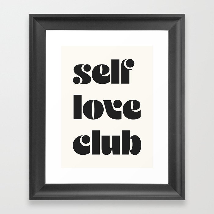 "self love club" Framed Art Print